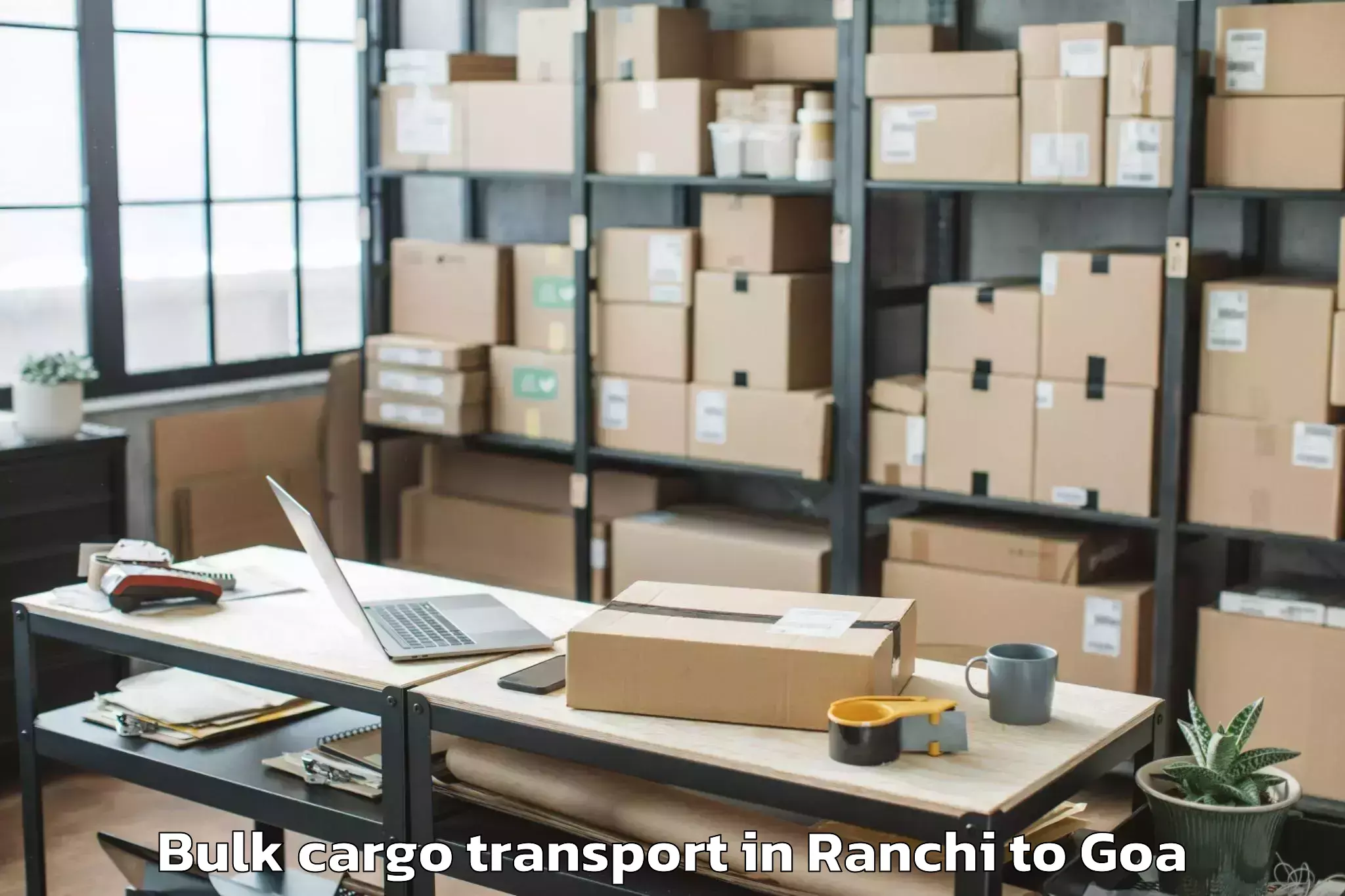 Reliable Ranchi to Benaulim Bulk Cargo Transport